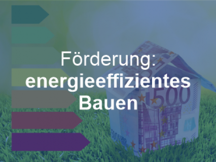 KfW Förderung energieeffizientes Bauen